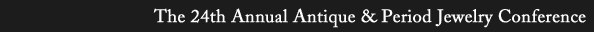 the 23rd annual antique & period jewelry conference